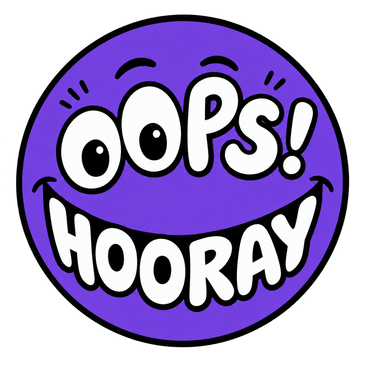 Oops! Hooray